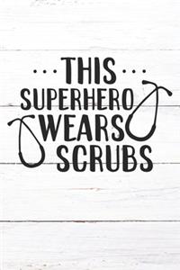 This Superhero Wears Scrubs