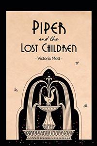 Piper and the Lost Children