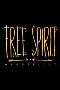 Free Spirit Wanderlust: An Inspirational Journal to Get You Motivated !