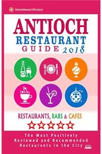 Antioch Restaurant Guide 2018