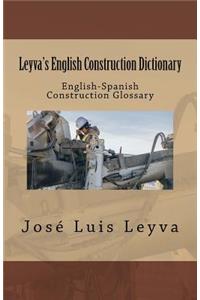 Leyva's English Construction Dictionary