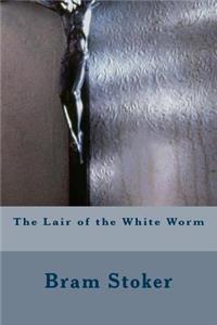 The Lair of the White Worm