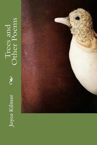 Trees and Other Poems