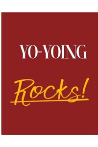 Yo-Yoing Rocks!