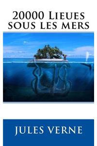 20000 Lieues Sous Les Mers