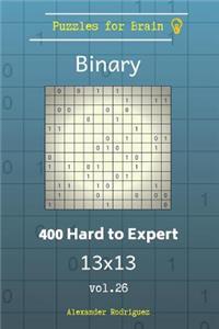 Puzzles for Brain Binary - 400 Hard to Expert 13x13 vol. 26