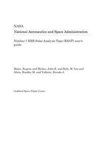 Nimbus-7 Erb Solar Analysis Tape (Esat) User's Guide