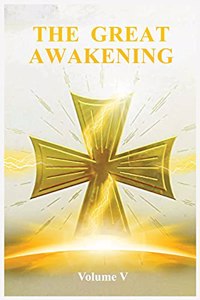 Great Awakening Volume V