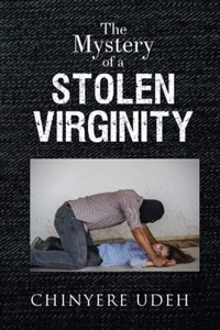 Mystery of a Stolen Virginity