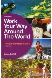 Work Your Way Around the World