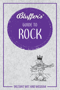 Bluffer's Guide to Rock