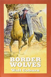 Border Wolves