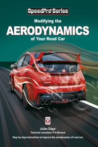 Modifying the Aerodynamics of Your Road Car