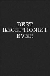Best Receptionist Ever