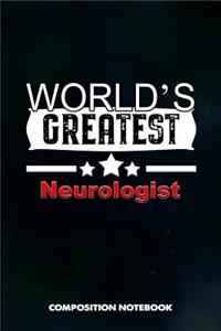 World's Greatest Neurologist