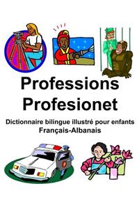 Français-Albanais Professions/Profesionet Dictionnaire bilingue illustré pour enfants