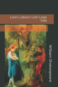 Love's Labour's Lost