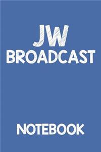 Jw Broadcast Notebook