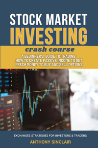 STOCK MARKET INVESTING crash course