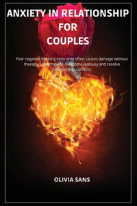 Anxiety in Relationship for Couples