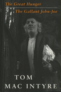 The Great Hunger and the Gallant John-Joe