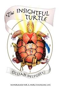 The Insightful Turtle - Numerology for a More Fulfilling Life