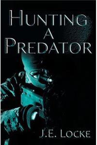 Hunting a Predator