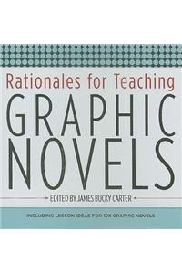 Rationales for Teaching Graphic Novels