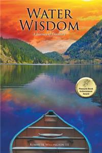 Water Wisdom: A Journey of Discovery
