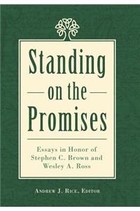 Standing on the Promises