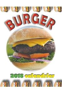 Burger 2018 Calendrier (Edition France)