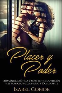 Placer y Poder