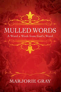Mulled Words