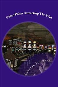 Video Poker Attracting The Win