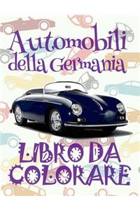 ✌ Automobili della Germania ✎ Auto Libro da Colorare ✎ Libro da Colorare Bambini 5 anni ✍ Libro da Colorare Bambini 5 anni