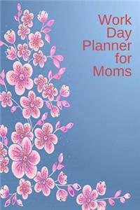 Work Day Planner for Moms