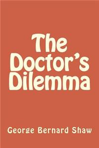 The Doctor's Dilemma