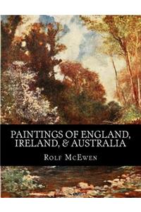 Paintings of England, Ireland, & Australia