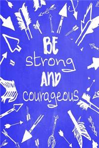 Pastel Chalkboard Journal - Be Strong and Courageous (Blue)