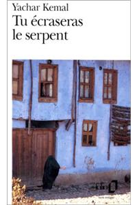 Tu Ecraseras Le Serpent