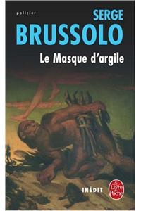 Le Masque D Argile