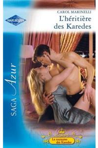 L'Heritiere Des Karedes
