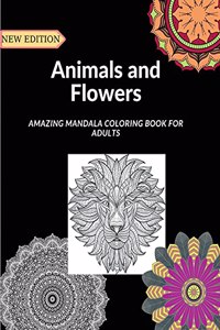 Animals And Flowers