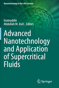 Advanced Nanotechnology and Application of Supercritical Fluids