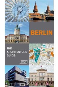 Berlin - The Architecture Guide
