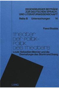 Theater Der Politik - Politik Des Theaters