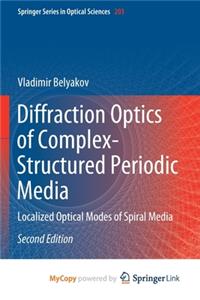 Diffraction Optics of Complex-Structured Periodic Media