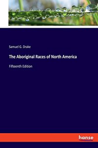 Aboriginal Races of North America