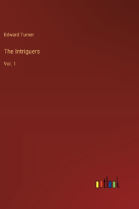Intriguers
