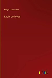 Kirche und Orgel